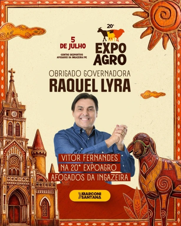 Marconi Santana articula e viabiliza Vitor Fernandes na 20ª Expoagro de Afogados da Ingazeira