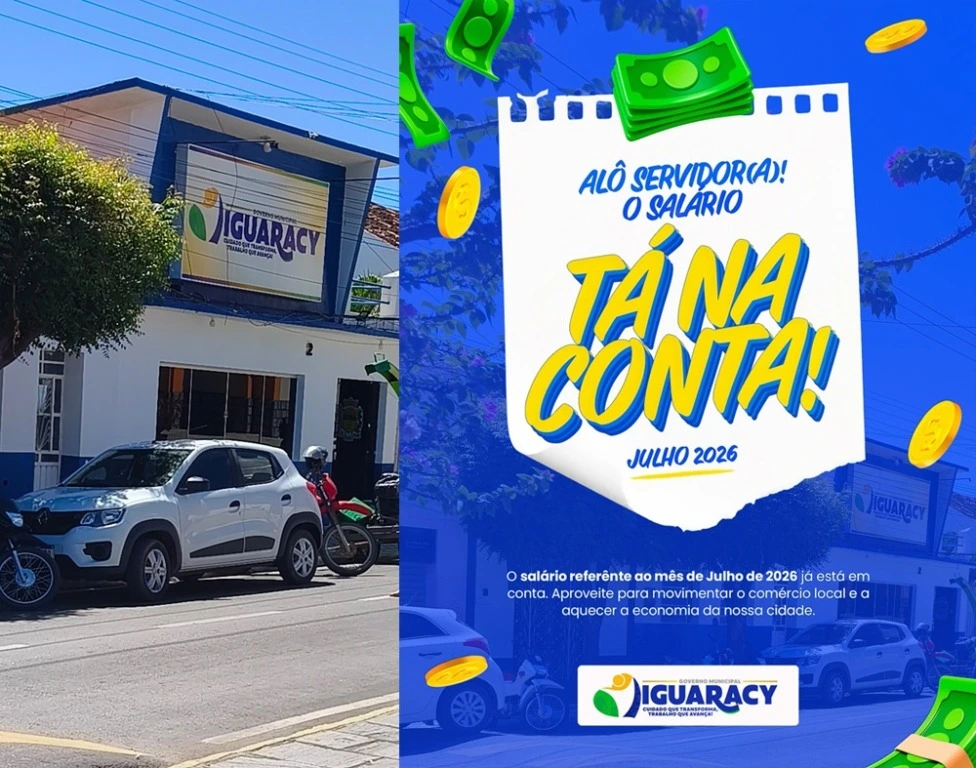 Prefeitura de Iguaracy paga salários de julho dentro do mês trabalhado